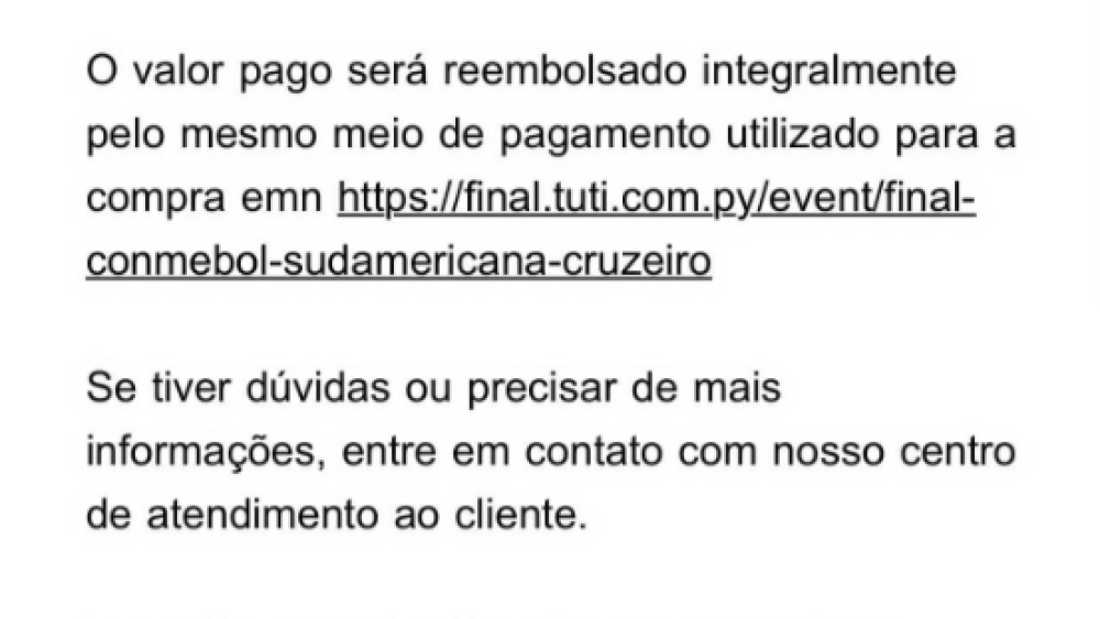 Torcedores do Cruzeiro receberam esta mensagem, informando cancelamento dos ingressos