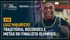 Luiz Maurício | Mineiro acumula recordes pelo sonho da medalha em Los Angeles 2028
